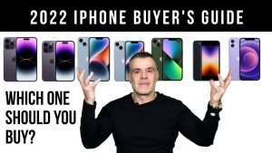 Read more about the article 2022 iPhone Buyer’s Guide